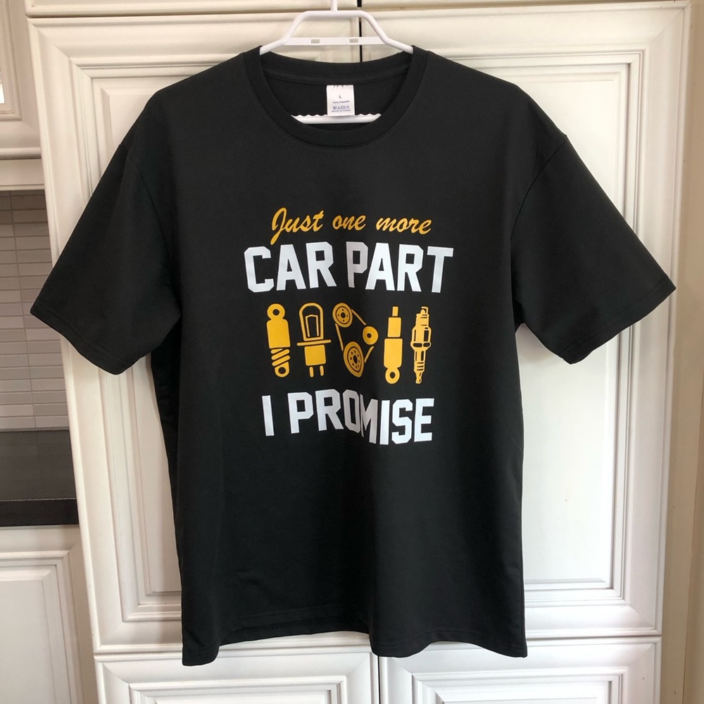Just One More Car Part I Promise men’s t-shirt